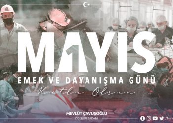 1 Mayıs Emek ve Dayanışma Günü Kutlu Olsun