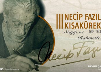 Fazıl Kısakürek’i Saygı ve Rahmetle Anıyoruz