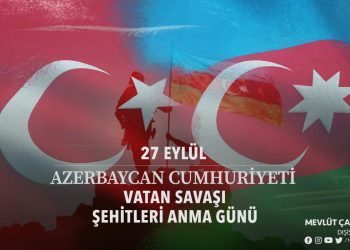 Azerbaycan Cumhuriyeti Vatan Savaşı Şehitleri Anma Günü Kutlu Olsun