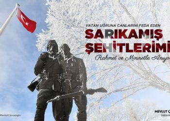 Sarıkamış Şehitlerimizi Rahmet ve Minnetle Anıyoruz